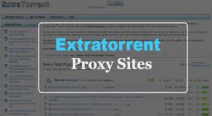 Top 15 Best Extratorrent Proxy Mirror Sites & Proxies | Unblocked Extratorrent Proxy Sites