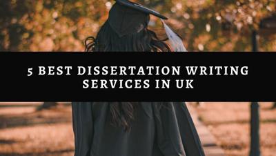 5 Best Dissertation Writing Services in the United Kingdom