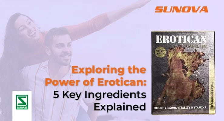 Exploring the Power of Erotican: 5 Key Ingredients Explained